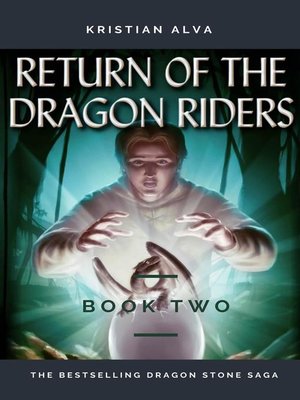cover image of RETURN OF THE DRAGON RIDERS (BOOK TWO)